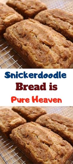 a close up of some cookies on a rack with the words, snickkerdoodle bread is pure heaven