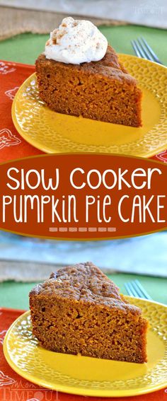 two slices of slow cooker pumpkin pie cake on yellow plates with text overlay