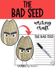 the bad seed writing craft for kids