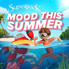 the book cover for superbook mood this summer, featuring an image of a boy swimming in