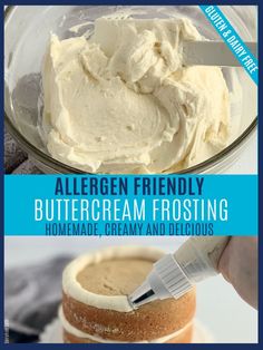 a person is frosting a cake with white frosting on it and the words, allergen friendly buttercream frosting homemade cream and delicious