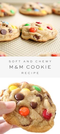 soft and chewy m & m cookie recipe with chocolate chips, m & m candy