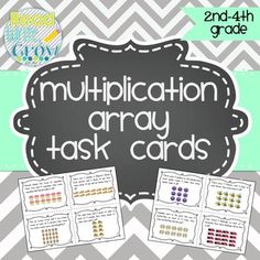 a gray and white chevroned background with text that reads multiplication array task cards