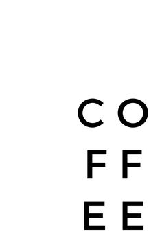 an eye chart with the word coffee on it's left side and black letters in front