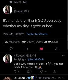 two tweets on twitter with the caption'it's mandatory i think god everyday, whether my day is good or bad '