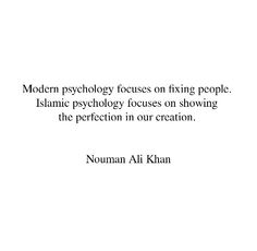 a quote on the topic of modern mythology focuses on films people islamic psychology focuses on showing the perfection in our creation