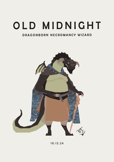 an old midnight poster with a dragon holding a staff and wearing a robe, standing in front of a white background