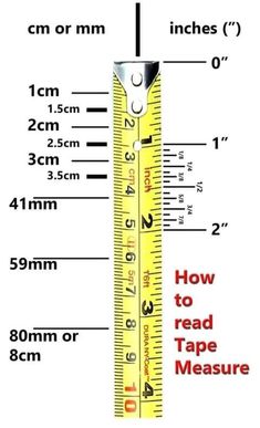 a measuring ruler with measurements on it and the words, how to read tape measure