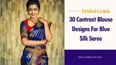 Blue silk saree looks good… The post 30 Contrast Blouse Designs For Blue Silk Saree appeared first on Candy Crow. Blue Color Blouse Designs, Color Blouse Designs, Blue Pattu Saree, Silk Saree Designs, Designs Blouse, Blue Silk Saree, Sequence Blouse