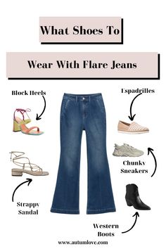 A Guide to the Best Shoes for Every Jean Style — Autum Love Shoes For Flare Jeans, Shoes To Wear With Flare Jeans, Flair Jeans, Types Of Jeans, Trendy Mom, Family Sessions, Jean Trends, Diy Clothing