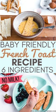 baby friendly french toast recipe for 6 ingredients