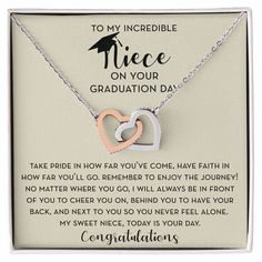 Give your Graduating Niece a beautiful linked hearts necklace for her Graduation. Graduation is a day full of emotion and this beautiful necklace and encouraging message is the perfect gift to show your daughter that you support her. This beautiful necklace would make a perfect Graduation Gift for your niece as she graduates from high school, college, or grad school. ✦ AT A GLANCE:- Two hearts embellished with Cubic Zirconia stones, interlocked together. Cable chain measures 18 inches with a 4 i To My Niece, Graduation Message, Graduation Speech, Sentimental Jewellery, Niece Gifts, Becoming A Teacher, College Graduation Gifts, Necklace For Her, Hearts Necklace