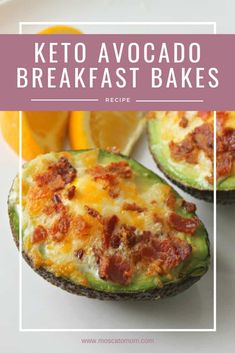 keto avocado breakfast bakes with oranges and bacon on the side