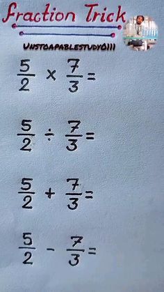 the fraction trick is written on a piece of paper with numbers and symbols in it