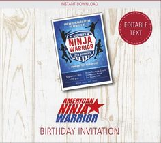 an american ninja warrior birthday card with the text, free printable and instructions to make it