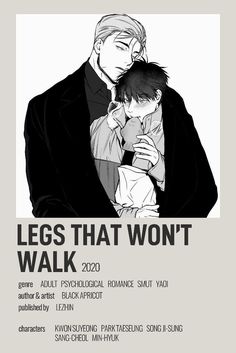 the poster for legs that won't walk, featuring two men hugging each other