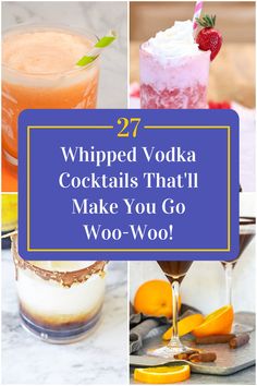 Collage of 4 whipped vodka cocktails. Whipped Cream Flavored Vodka Drinks, Drinks To Make With Whipped Vodka, Smirnoff Whipped Cream Vodka Drinks, Whipped Cream Vodka Recipes Cocktails, Drinks Made With Whipped Cream Vodka, Whipped Vodka Cocktails, Drinks With Whipped Vodka, Pinnacle Whipped Vodka Recipes