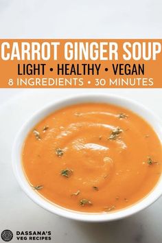 carrot ginger soup light, healthy, vegan 8 ingredients and 30 minutes to cook