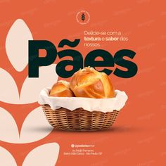 a poster with bread in a basket on an orange background that says, paes