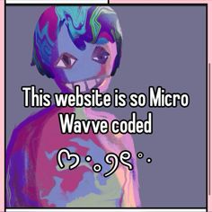 an image of a woman with the words this website is so micro wave code