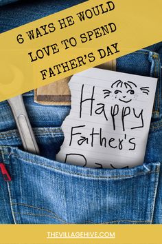 a father's day message in the back pocket of his jeans