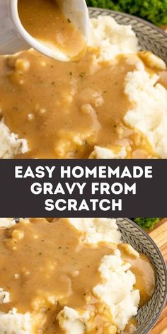 homemade gravy from scratch is an easy and delicious side dish for any meal