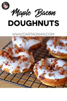 maple bacon doughnuts on a cooling rack with text overlay that reads maple bacon doughnuts