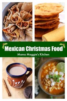 mexican christmas food is featured in this collage with images from different countries and their ingredients