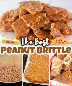 the best peanut brittle recipe is in this collage