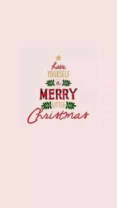 a christmas card with the words love yourself, merry little christmas written in red and green