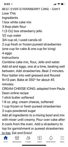 the recipe for strawberry cake is shown in this screenshote, with instructions to make it