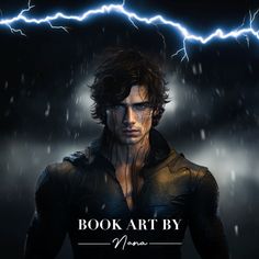 an image of a man in the rain with lightning coming out of his face and text that reads book art by aria