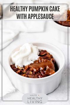 healthy pumpkin cake with applesauce in a white bowl on top of a table