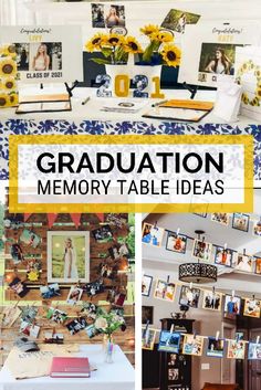 a collage of pictures with the words graduation memory table ideas on it and sunflowers