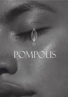 a woman's nose with the word pompous written on it and an image of