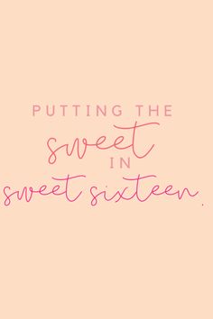 Its My 16 Birthday, Sweet 16 Quotes For Daughter Sayings, Event Quotes Party, Sweet 16 Wallpaper Aesthetic, Sweet Sixteen Wallpaper, Sweet 16 Birthday Wishes Quotes, 16 Quotes Birthday, Sweet 16 Quotes Inspiration, Sweet Sixteen Captions