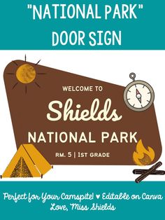 the national park door sign for shields national park, which is located in front of a camp