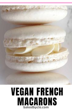 vegan french macarons stacked on top of each other with text overlay