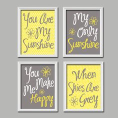 four framed wall art pieces with the words you are my sunshine, you make me happy and