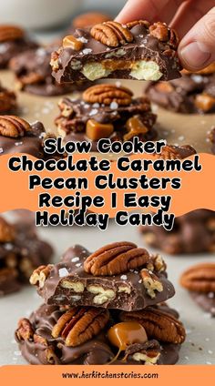 chocolate caramel pecan clusters recipe with text overlay that reads slow cooker chocolate caramel pecan clusters recipe i easy holiday candy