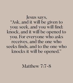 the words jesus says ask and it will be given to your seek and you will be opened