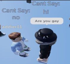 an animated image of a person on a snowboard with the caption that says, can't say hi no are you gay?