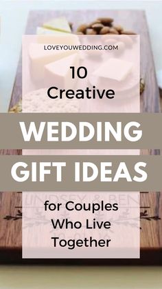 wedding gift ideas for couples who live together on their wedding day with text overlay