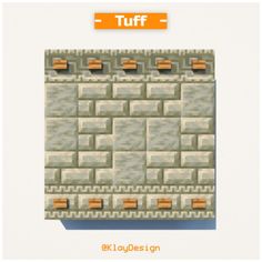 an image of a wall made out of blocks and bricks with the words tuff on it