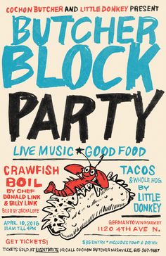 the poster for butcher block party is shown in black and blue ink on white paper