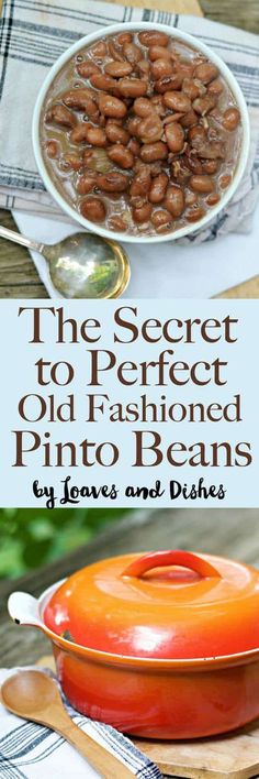 the secret to perfect old fashioned pinto beans and how to use it for desserts