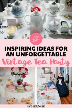 vintage tea party ideas for an unforgettable