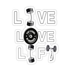 a sticker with the words love, love and lifting dumbbells on it