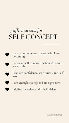 a poem written in black and white with the words, 5 affirmations for self concept