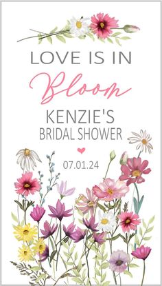 a floral bridal shower sign with the words love is in bloom